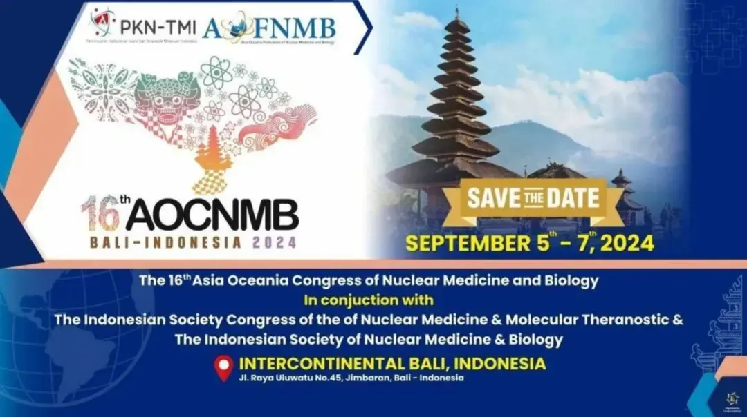 LBT participated in the 16th Asia Oceania Congress of Nuclear Medicine and Biology (AOCNMB)